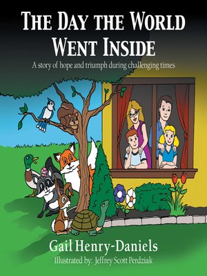 cover image of The Day the World Went Inside